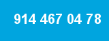 914 467 04 78